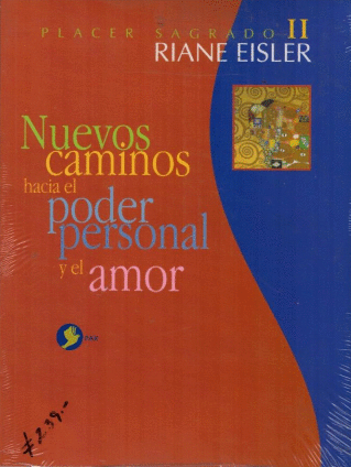 NUEVOS CAMINOS HACIA EL PODER PERSONAL Y EL AMOR