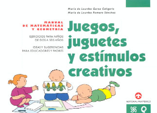 JUEGOS JUGUETES Y ESTIMULOS CREATIVOS