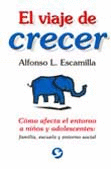 VIAJE DE CRECER EL
