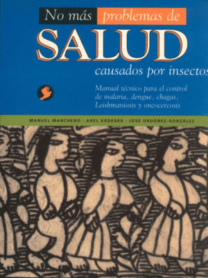 NO MAS PROBLEMAS DE SALUD CAUSADOS POR INSECTOS