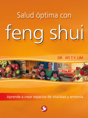SALUD OPTIMA CON FENG SHUI