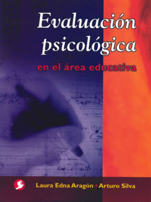 EVALUACION PSICOLOGICA EN EL AREA EDUCATIVA