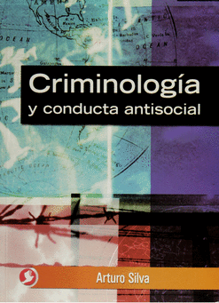 CRIMINOLOGIA Y CONDUCTA ANTISOCIAL