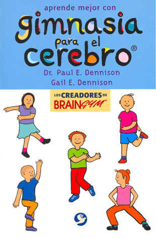 APRENDE MEJOR CON GIMNASIA PARA EL CEREBRO
