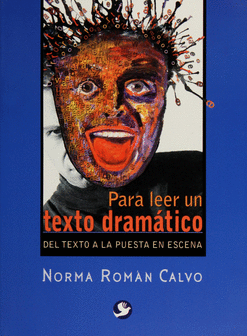 PARA LEER UN TEXTO DRAMATICO