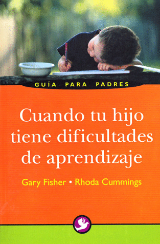 CUANDO TU HIJO TIENE DIFICULTADES DE APRENDIZAJE
