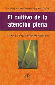 CULTIVO DE LA ATENCION PLENA EL