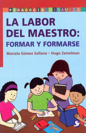 LABOR DE LOS MAESTROS FORMAR Y FORMARSE LA
