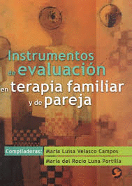 INSTRUMENTOS DE EVALUACION EN TERAPIA FAMILIAR Y DE PAREJA