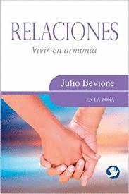 RELACIONES VIVIR EN ARMONIA