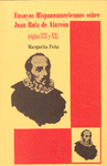 ENSAYOS HISPANOAMERICANOS SOBRE JUAN RUIZ DE ALARCON