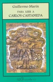 PARA LEER A CARLOS CASTANEDA