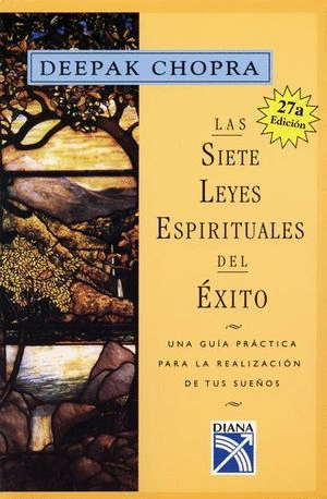 SIETE LEYES ESPIRITUALES DEL EXITO LAS