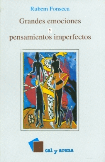 GRANDES EMOCIONES Y PENSAMIENTOS IMPERFECTOS