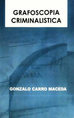 GRAFOSCOPIA CRIMINALISTICA