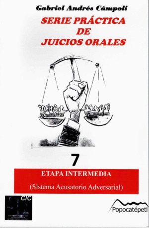 SERIE PRACTICA DE JUICIOS ORALES VOLUMEN 7