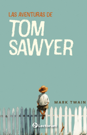 LAS AVENTURAS DE TOM SAWYER