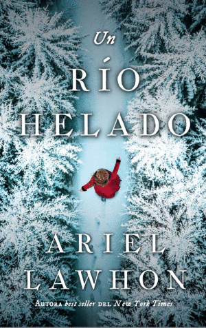 UN RIO HELADO