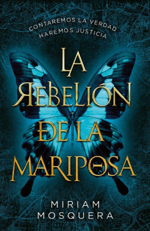 LA REBELION DE LA MARIPOSA