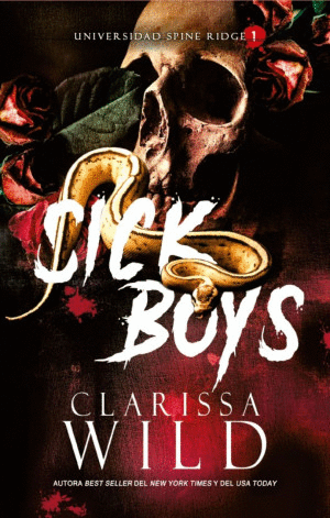 SICK BOYS. UNIVERSIDAD DE SPINE RIDGE 1