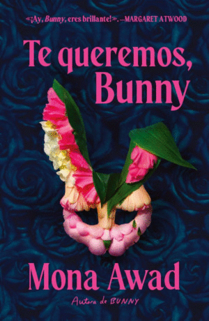 TE QUEREMOS, BUNNY