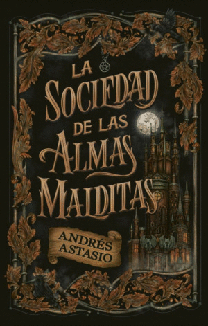 LA SOCIEDAD DE LAS ALMAS MALDITAS