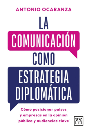LA COMUNICACION COMO ESTRATEGIA DIPLOMATICA