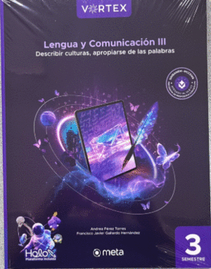 LENGUA Y COMUNICACION 3. DESCRIBIR CULTURAS, APROPIARSE DE LAS PALABRAS / NEM