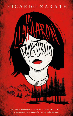 LA LLAMARON MONSTRUO