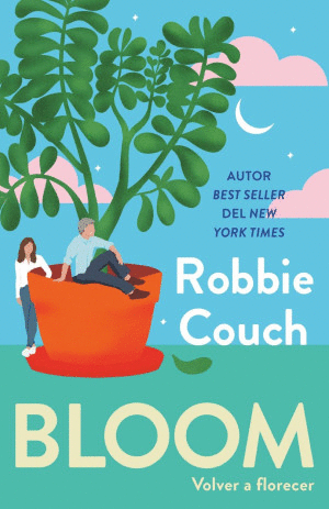 BLOOM VOLVER A FLORECER