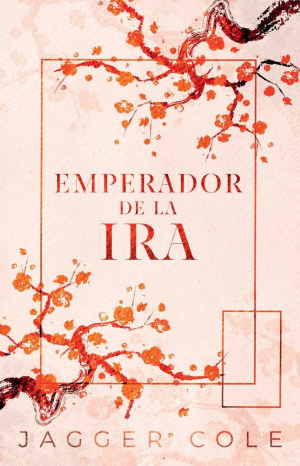 EMPERADOR DE LA IRA