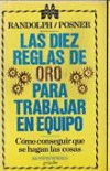 DIEZ REGLAS DE ORO PARA TRABAJAR EN EQUIPO