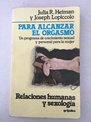 PARA ALCANZAR EL ORGASMO