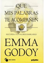 QUE MIS PALABRAS TE ACOMPAEN