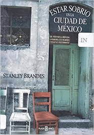 ESTAR SOBRIO EN LA CIUDAD DE MEXICO