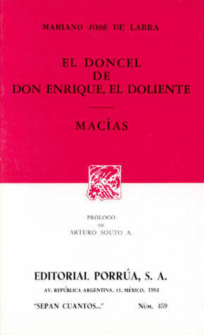 EL DONCEL DON ENRIQUE, EL DOLIENTE / MACIAS