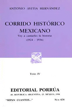 CORRIDO HISTORICO MEXICANO TOMO IV (1924 1936)