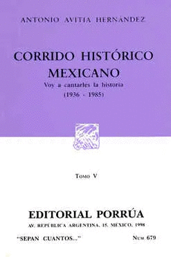 CORRIDO HISTORICO MEXICANO TOMO V (1936 1985)
