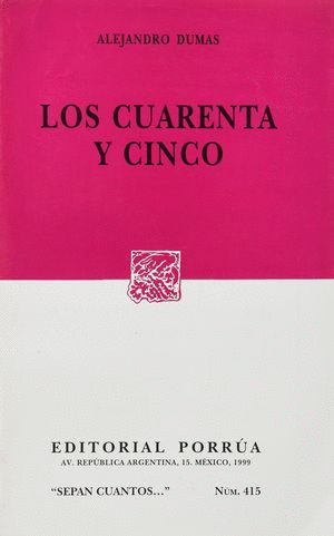 LOS CUARENTA Y CINCO