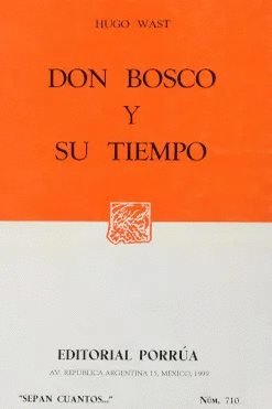 DON BOSCO Y SU TIEMPO