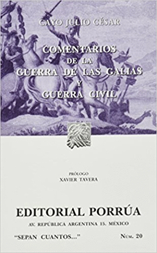 COMENTARIOS DE LA GUERRA DE LAS GALIAS Y GUERRA CIVIL