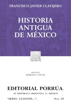 HISTORIA ANTIGUA DE MEXICO