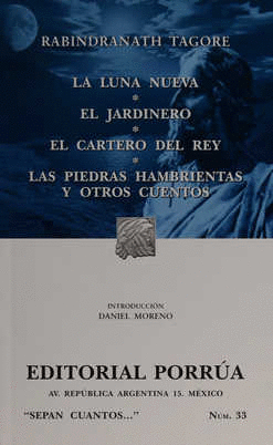 LUNA NUEVA / JARDINERO / CARTERO DEL REY /  PIEDRAS HAMBRIENTAS Y OTROS CUENTOS