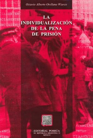 INDIVIDUALIZACION DE LA PENA DE LA PRISION