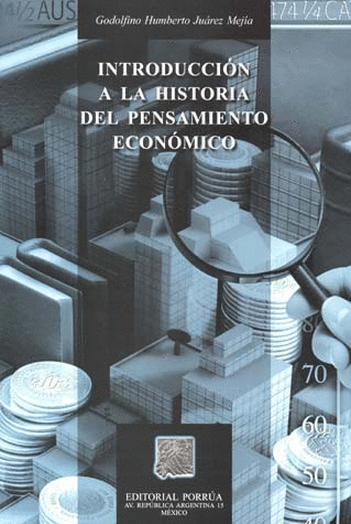 INTRODUCCION A LA HISTORIA DEL PENSAMIENTO ECONOMICO