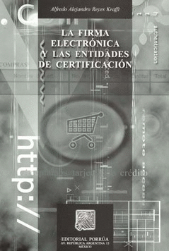 FIRMA ELECTRONICA Y LAS ENTIDADES DE CERTIFICACION