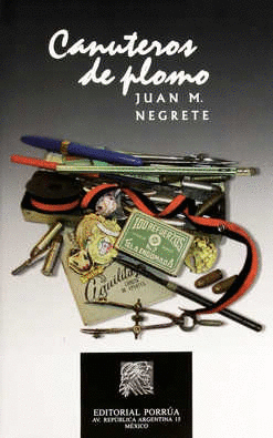 CANUTEROS DE PLOMO