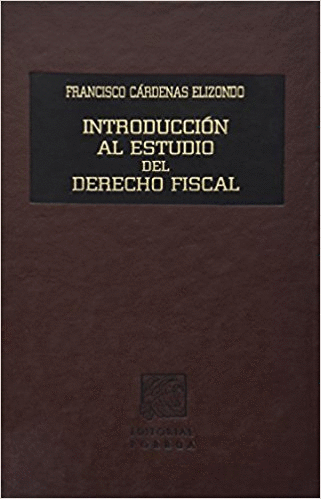 INTRODUCCION AL ESTUDIO DEL DERECHO FISCAL