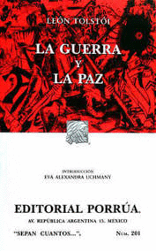 GUERRA Y LA PAZ