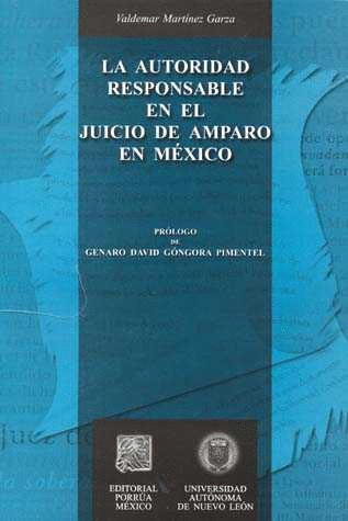 AUTORIDAD RESPONSABLE EN EL JUICIO DE AMPARO EN MEXICO